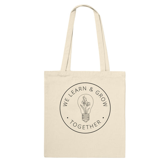 Tote Bag "We Learn & Grow Together"