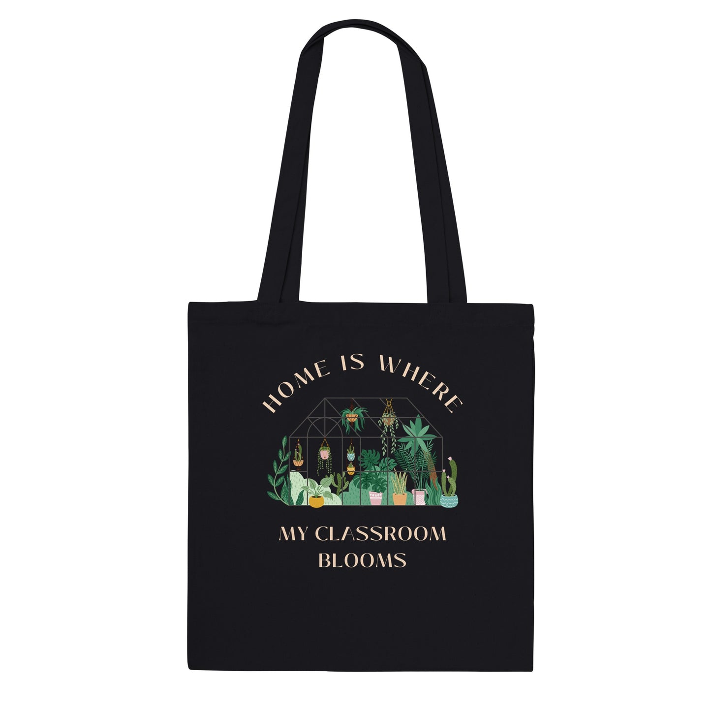 Tote Bag "Home is Where My Classroom Blooms"