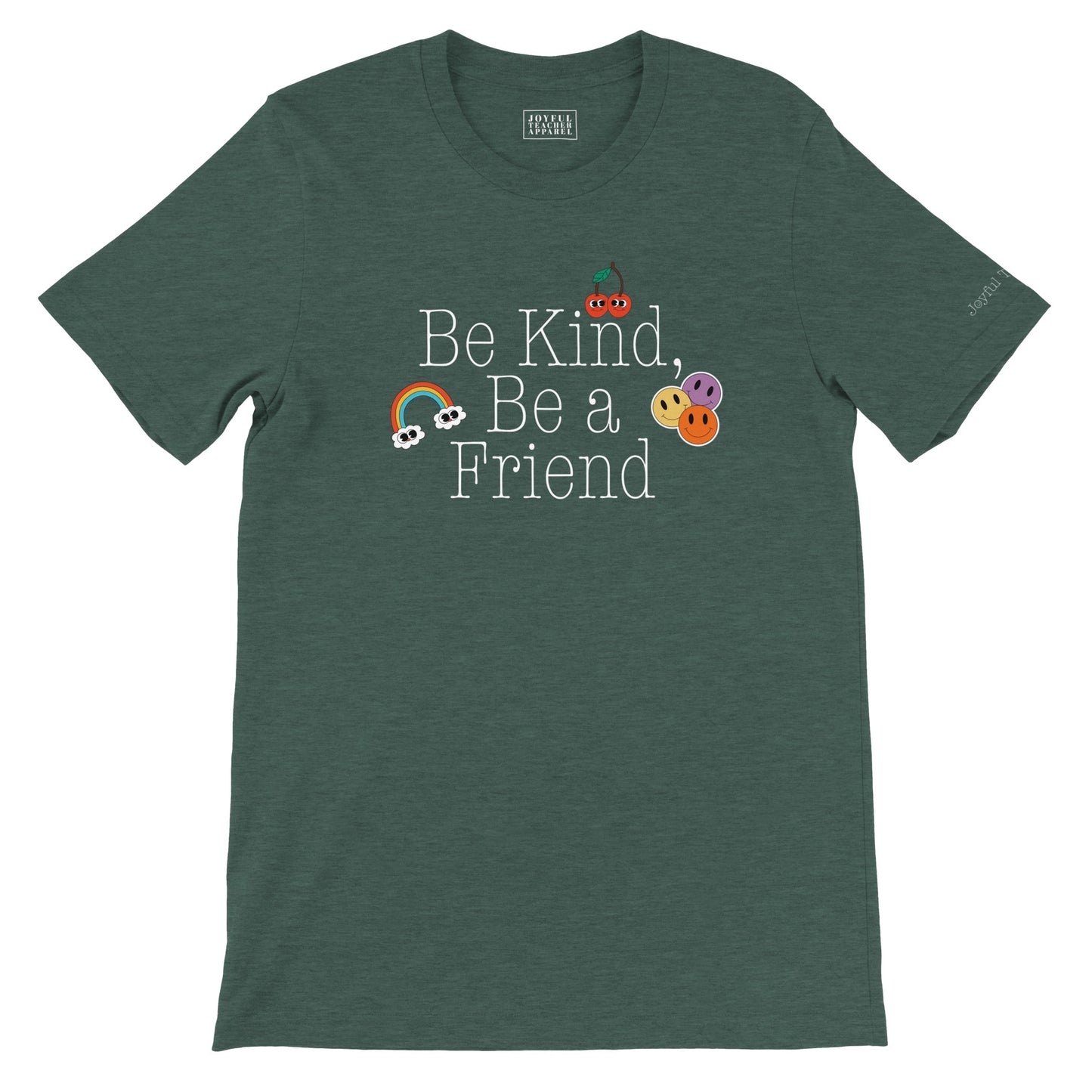 Be Kind, Be a Friend