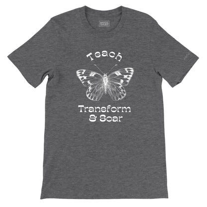 Teach: Transform & Soar