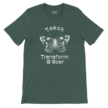 Teach: Transform & Soar